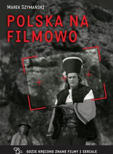 Polska na filmowo